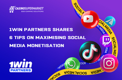 1win Partners Shares 6 Tips on Maximising Social Media Monetisation