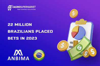 22 Million Brazilians Placed Bets in 2023