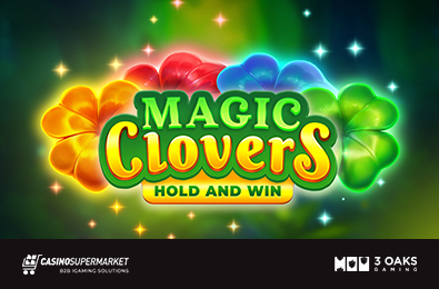 3 Oaks Releases the Magic Clovers Slot Featuring the Hold & Win Mechanic