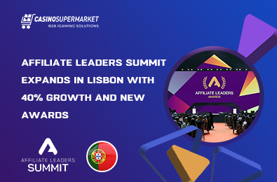 Affiliate Leaders Summit Expands in Lisbon with 40% Growth and New Awards
