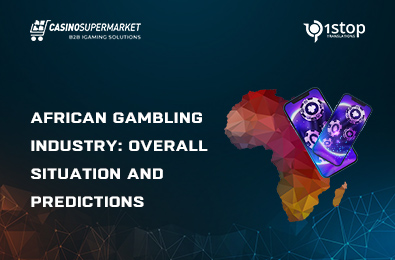 African Gambling Industry: Overall Situation and Predictions