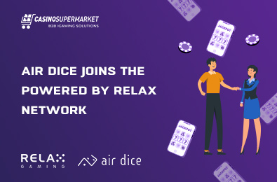 Air Dice Joins the Powered By Relax Network