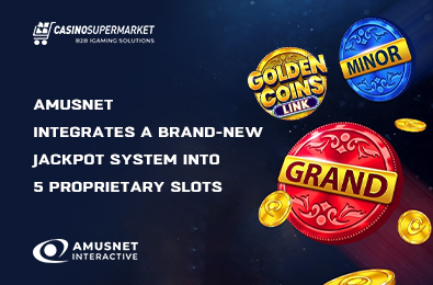 Amusnet Integrates a Brand-New Jackpot System into 5 Proprietary Slots