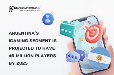 Argentina’s iGaming Segment Is Projected to Have 4.6 Million Players by 2025