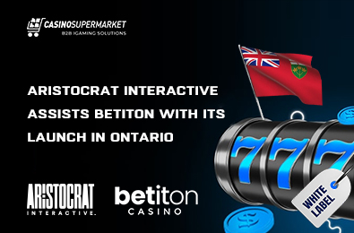 Aristocrat Interactive Assists Betiton with Its Launch in Ontario