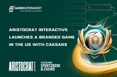 Aristocrat Interactive Launches a Branded Game in the US with Caesars