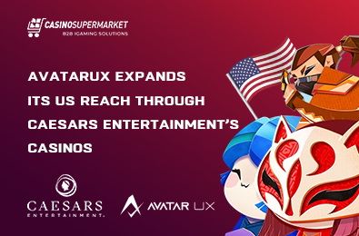 AvatarUX Expands Its US Reach through Caesars Entertainment’s Casinos