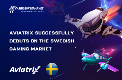 Aviatrix Successfully Debuts on the Swedish Gaming Market