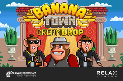 Banana Town Dream Drop is a Fresh Monkey-Themed Game from Relax