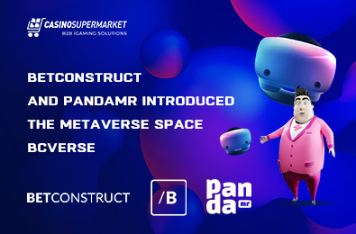 BetConstruct and PandaMR Introduced the Metaverse Space BCverse