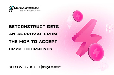 BetConstruct Gets an Approval from the MGA to Accept Cryptocurrency