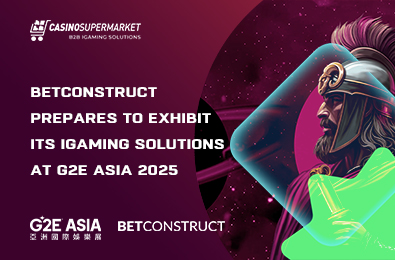 BetConstruct Prepares to Exhibit Its iGaming Solutions at G2E Asia 2025