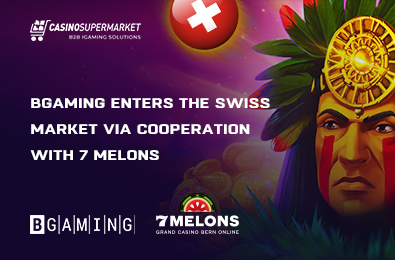 BGaming Enters the Swiss Market via Cooperation with 7 Melons