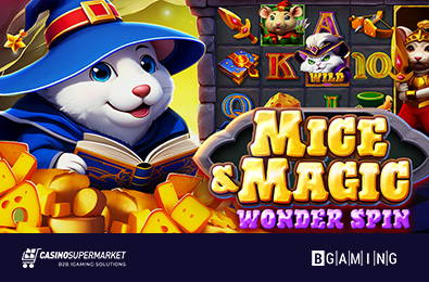 BGaming Presents the Mice & Magic Wonder Spin Slot with a Special Function
