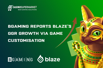 BGaming Reports Blaze's GGR Growth via Game Customisation