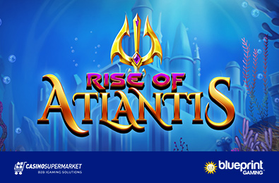 Blueprint Gaming Releases a New Title, Rise of Atlantis