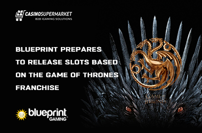 Blueprint Prepares to Release Slots Based on the Game of Thrones Franchise