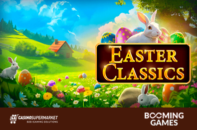 Booming Games Launches Easter Classics for the Season