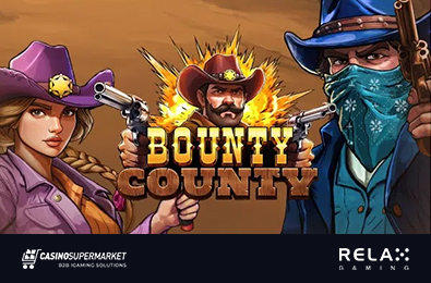 Relax Gaming Loads Revolvers In Its Wild West-Themed Bounty County