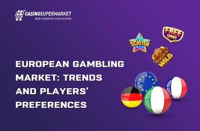 Choices of Europeans in iGaming