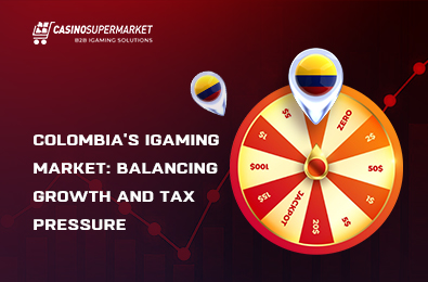 Colombia’s iGaming Market: Balancing Growth and Tax Pressure