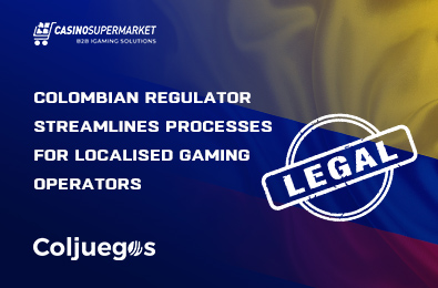 Colombian Regulator Streamlines Processes for Localised Gaming Operators