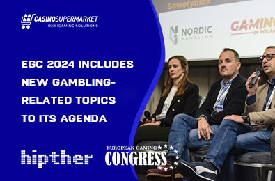 EGC 2024 Includes New Gambling-Related Topics to Its Agenda