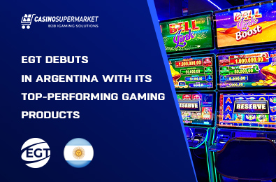 EGT Debuts in Argentina with Its Top-Performing Gaming Products