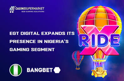 EGT Digital Expands Its Presence in Nigeria’s Gaming Segment