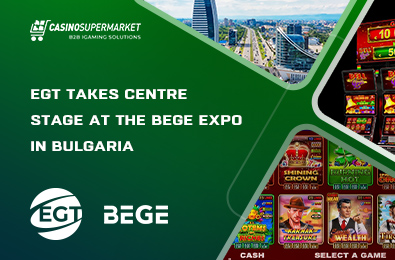 EGT Takes Centre Stage at the BEGE Expo in Bulgaria