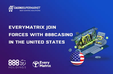 EveryMatrix Join Forces with 888casino