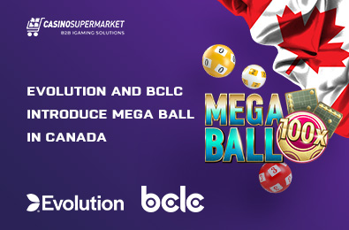 Evolution and BCLC Present Mega Ball in Canada