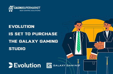 Evolution is Set to Purchase the Galaxy Gaming Studio