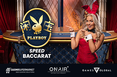 Games Global and OnAir Entertainment Launch Playboy Speed ​​Baccarat