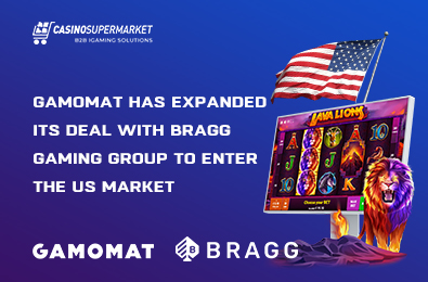 Gamomat Has Expanded Its Deal with Bragg Gaming Group to Enter the US Market