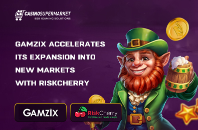 Gamzix Accelerates Its Expansion into New Markets with RiskCherry