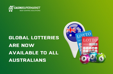 Global Lotteries Are Now Available to All Australians