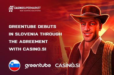 Greentube Debuts in Slovenia through the Agreement with Casino.si
