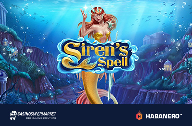 Habanero Introduces the New Slot Siren’s Spell