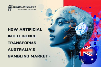 How Artificial Intelligence Transforms Australia’s Gambling Market