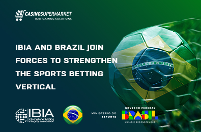 IBIA and Brazil Join Forces to Strengthen the Sports Betting Vertical