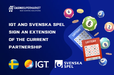 IGT and Svenska Spel Sign an Extension of the Current Partnership