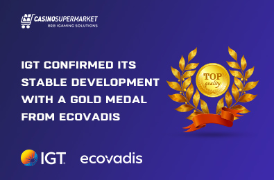 IGT Confirmed Its Stable Development with a Gold Medal from EcoVadis