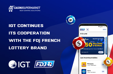 IGT Continues Its Cooperation with the FDJ French Lottery Brand