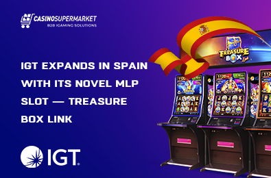 IGT Expands in Spain with Its Novel MLP Slot — Treasure Box Link