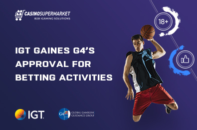 IGT Gaines G4’s Approval for Betting Activities