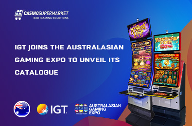 IGT Joins the Australasian Gaming Expo to Unveil Its Catalogue