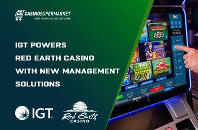 IGT Powers Red Earth Casino with New Management Solutions