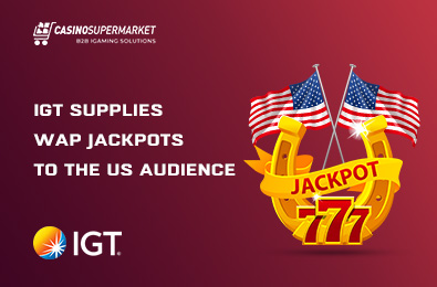 IGT Supplies WAP Jackpots to the US Audience