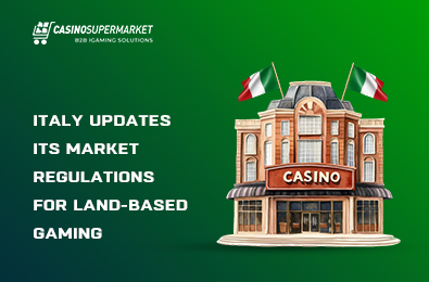 Italy Updates Its Market Regulations for Land-Based Gaming